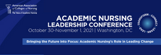 2021 AACN Academic Nursing Leadership Conference