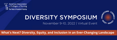 2022 AACN Diversity Symposium