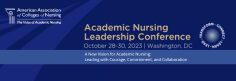 2023 AACN Academic Nursing Leadership Conference