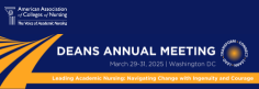 2025 AACN Deans Annual Meeting